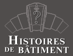 Histoires de Batiment